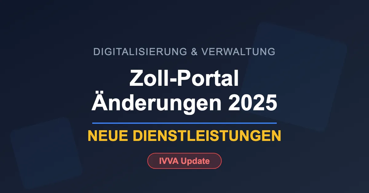 Änderungen im Zoll-Portal ab Januar 2025