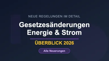 Neujahr 2026 - Gesetzesänderungen im Energie- und Stromsteuergesetz