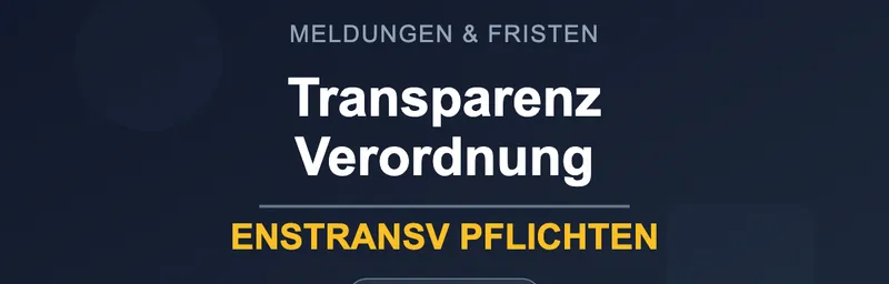 Transparenzverordnung EnSTransV für Energiesteuer-Erklärungspflicht