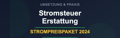 Strompreispaket 2024 für produzierende Unternehmen
