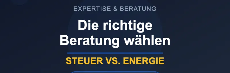 Steuerberater vs. Energieberater bei Strom- und Energiesteuer