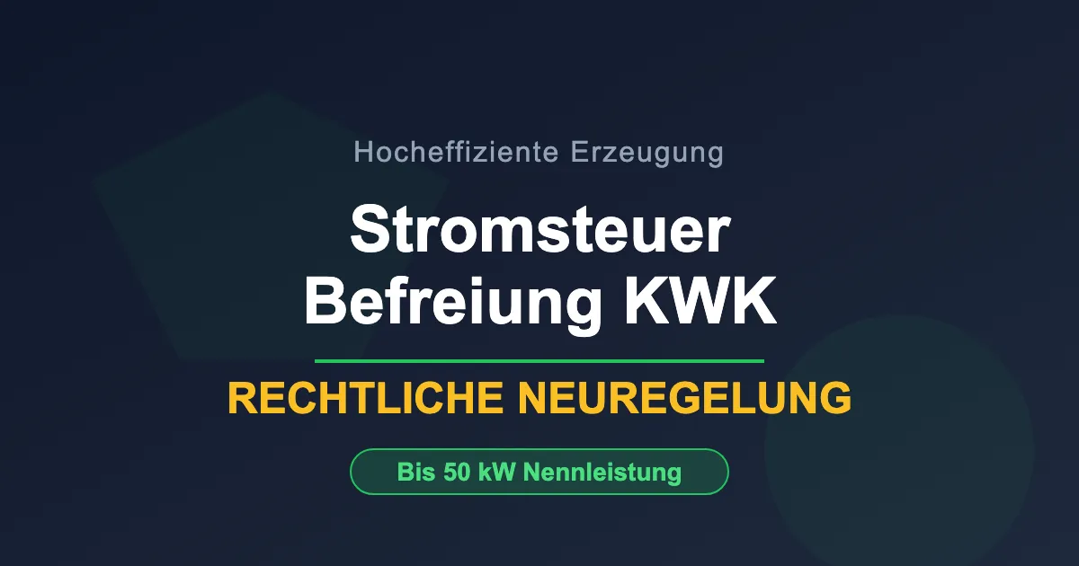 Hocheffiziente KWK-Anlage für Stromsteuerbefreiung