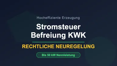 Hocheffiziente KWK-Anlage für Stromsteuerbefreiung